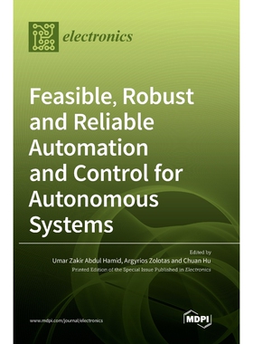 按需印刷不退不换Feasible, Robust and Reliable Automation and Control for Autonomous Systems[9783036550756]