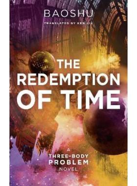 预订The Redemption of Time:A Three-Body Problem Novel