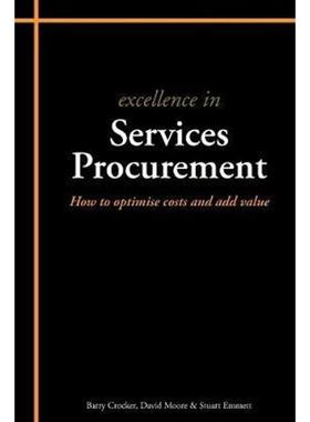 预订Excellence in Services Procurement:How to How to Optimise Costs and Add Value