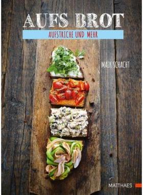 预订【德语】 Aufs Brot:Aufstriche und mehr