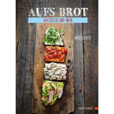 预订【德语】 Aufs Brot:Aufstriche und mehr
