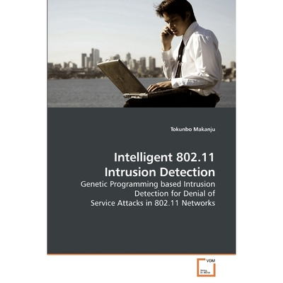 按需印刷Intelligent 802.11 Intrusion Detection[9783639194814]