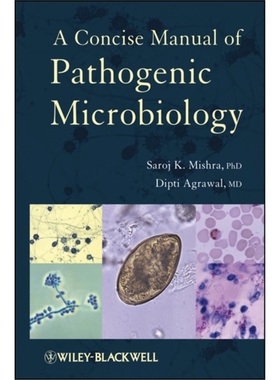 预订Concise Manual of Pathogenic Microbiology[9781118301197]
