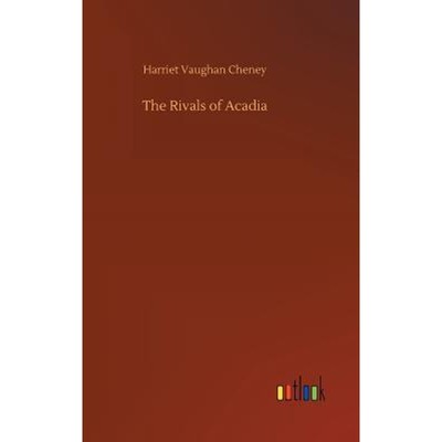 按需印刷The Rivals of Acadia[9783734023958]