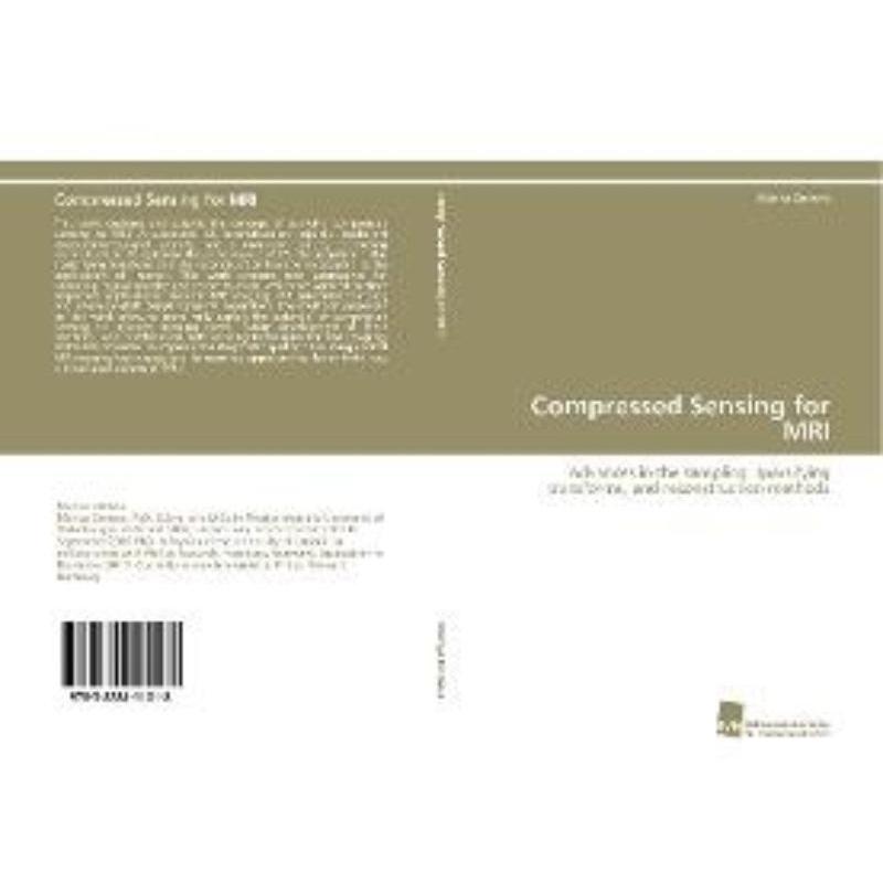 预订【德语】 Compressed Sensing for MRI:Advances in the sampling, sparsifying transforms, and re