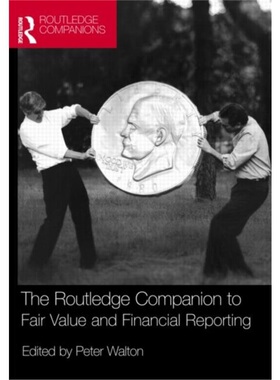 预订Routledge Companion to Fair Value and Financial Reporting[9780415423564]