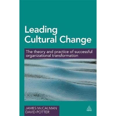 按需印刷Leading Cultural Change:The Theory and Practice of Successful Organizational Transformation[9780749473037]
