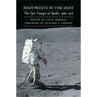 预订不退不换Footprints in the Dust:The Epic Voyages of Apollo, 1969-1975