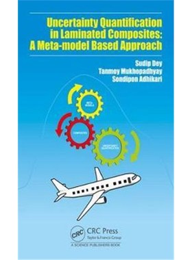 按需印刷Uncertainty Quantification in Laminated Composites:A Meta-model Based Approach[9781498784450]