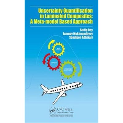 按需印刷Uncertainty Quantification in Laminated Composites:A Meta-model Based Approach[9781498784450]