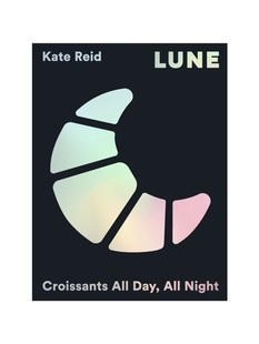 现货Lune: Eating Croissants All Day, Every Day