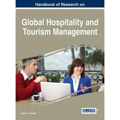 按需印刷不退不换Handbook of Research on Global Hospitality and Tourism Management[9781466686069]