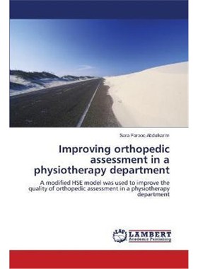 按需印刷Improving orthopedic assessment in a physiotherapy department[9783659182013]