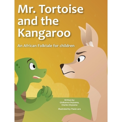 按需印刷Mr. Tortoise and the Kangaroo [Mazi mbe na Mazi kangaruu][9781389690877]