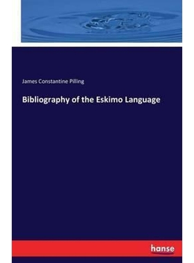 按需印刷Bibliography of the Eskimo Language[9783743388796]