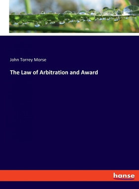 按需印刷不退不换The Law of Arbitration and Award[9783337862909]