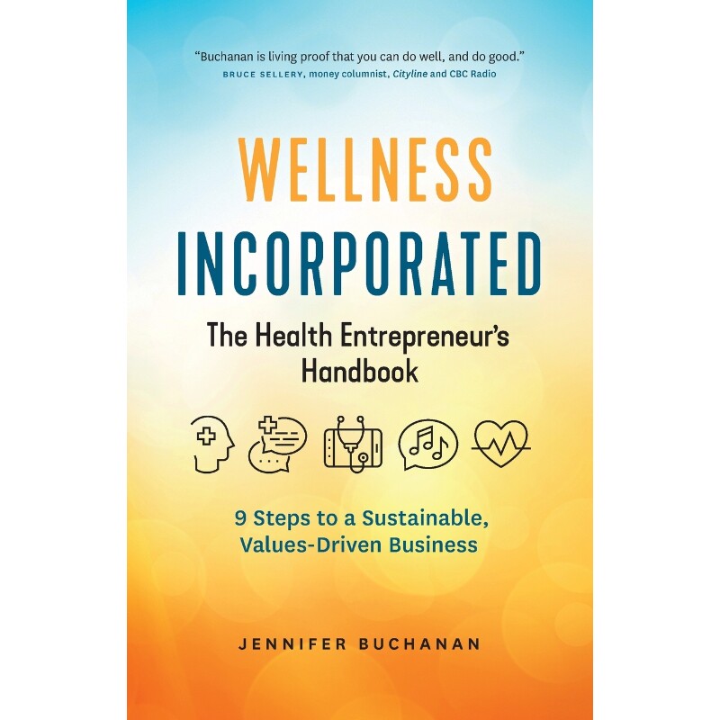 按需印刷不退不换Wellness Incorporated[9780973944631]