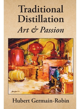 按需印刷Traditional Distillation Art and Passion[9781736980231]