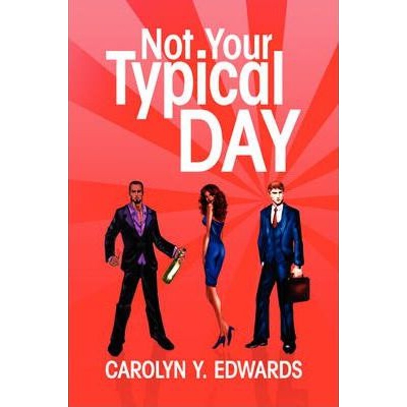 按需印刷不退不换Not Your Typical Day[9781436374712]