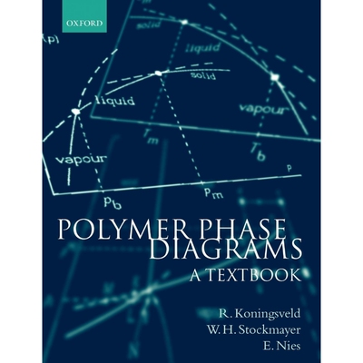 按需印刷Polymer Phase Diagrams[9780198556343]