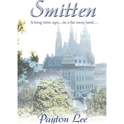 按需印刷不退不换Smitten:A Long Time Ago in a Far Away Land[9780595225026]