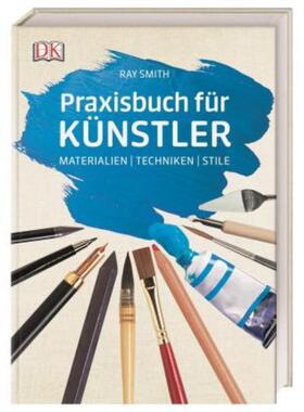 预订不退不换德语 Praxisbuch für Künstler:Materialien | Techniken | Stile