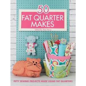 预订50 Fat Quarter Makes:Fifty Sewing Projects