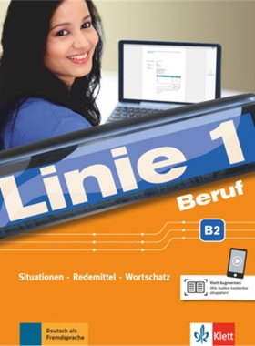 预订【德语】 Linie 1 - Beruf B2, Kurs- und Übungsbuch mit Audios online[9783126071185]