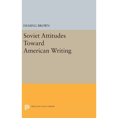 按需印刷Soviet Attitudes Toward American Writing[9780691651811]