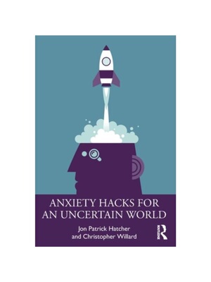 按需印刷不退不换TF Anxiety Hacks for an Uncertain World[9781032351421]