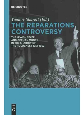 按需印刷DGYT The Reparations Controversy[9783110485509]