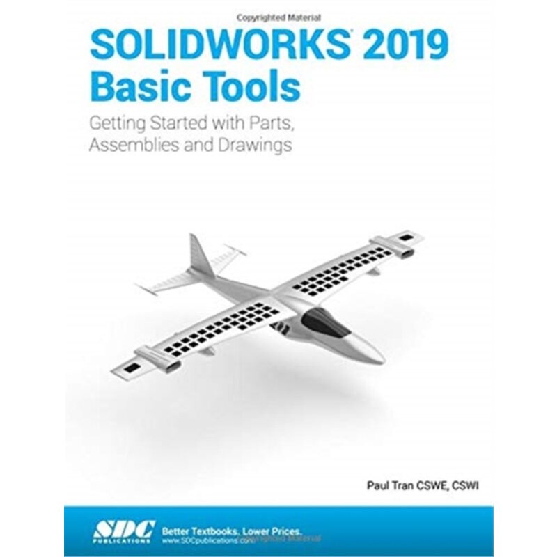 预订不退不换SOLIDWORKS 2019 Basic Tools[9781630572280]