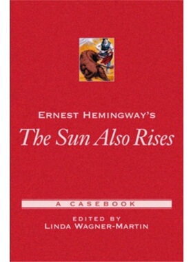 预订Ernest Hemingway's The Sun Also Rises[9780195145731]