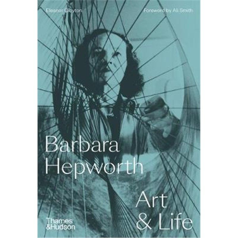 barbara hepworth: art and life