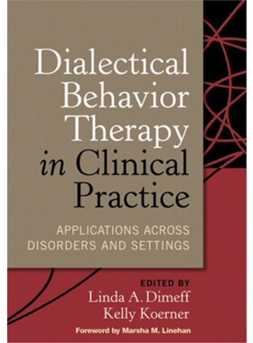预订不退不换Dialectical Behavior Therapy in Clinical Practice