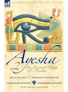 预订不退不换预订The Second Book of Ayesha-She and Allan & Wisdom's Daughter