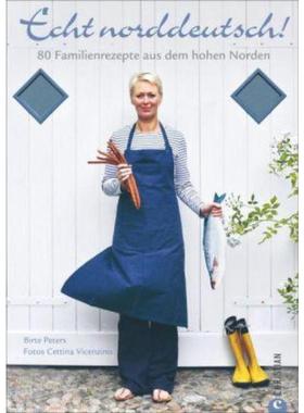 预订【德语】 Echt norddeutsch!:80 Familienrezepte aus dem hohen Norden