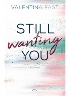 预订【德语】Still wanting you[9783423719025]