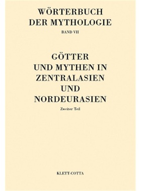 预订【德语】 Wörterbuch der Mythologie / Die alten Kulturvölker (Wörterbuch der Myt[9783129098714]