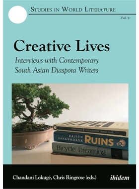 预订Creative Lives - Interviews with Contemporary South Asian Diaspora Writers[9783838215440]