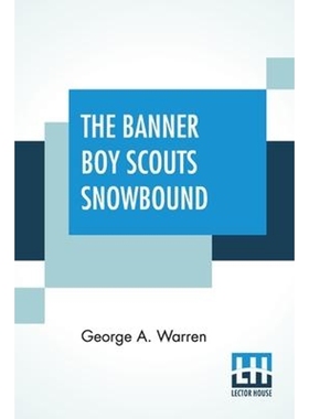 按需印刷The Banner Boy Scouts Snowbound[9789390058730]