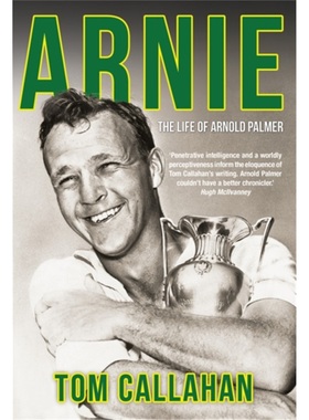 预订Arnie:The Life of Arnold Palmer[9781909715547]
