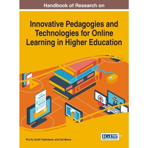 预订不退不换Handbook of Research on Innovative Pedagogies and Technologies for Online Learning in Higher Educati