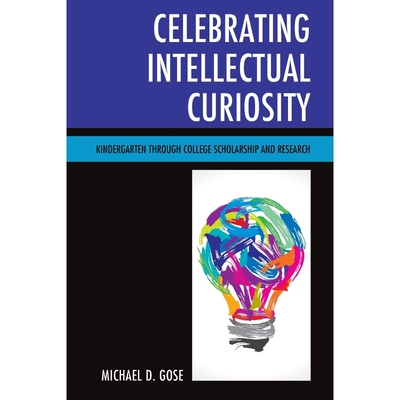 按需印刷Celebrating Intellectual Curiosity[9781475835397]