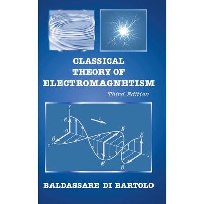 按需印刷不退不换Classical Theory of Electromagnetism[9789813228191]