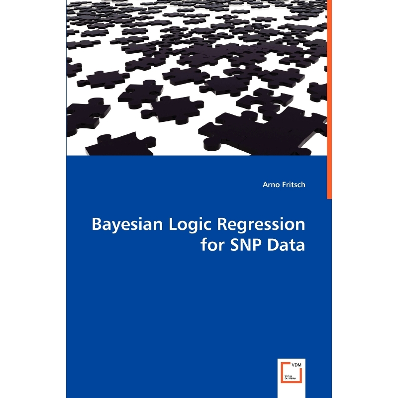按需印刷Bayesian Logic Regression for SNP Data[9783639051308]