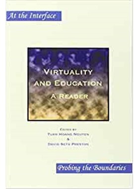 预订Virtuality and Education:A Reader