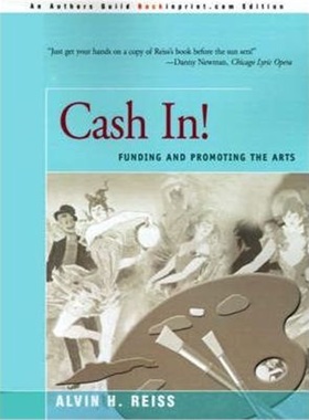 按需印刷 按需印刷 Cash In!:Funding & Promoting the Arts