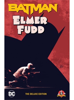 预售【2025新书】BMAN/ELMER FUDD DXL[9781799501022]