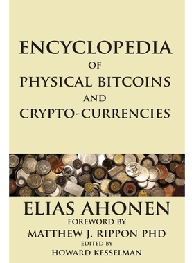 按需印刷Encyclopedia of Physical Bitcoins and Crypto-Currencies[9780995089907]